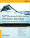 SAP® Business Information Warehouse Reporting