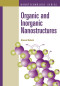Organic And Inorganic Nanostructures (Atrech House Mems)