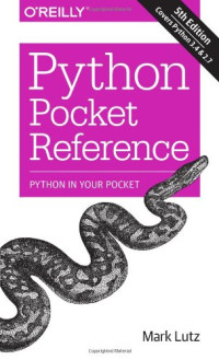 Python Pocket Reference (Pocket Reference)