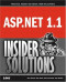 ASP.NET 1.1 Insider Solutions