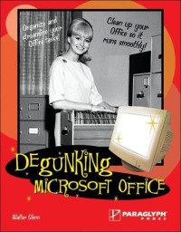 Degunking Microsoft Office