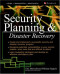 Security Planning and Disaster Recovery