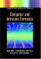 Computer and Intrusion Forensics (Artech House Computer Security Series)