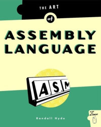 The Art of Assembly Language