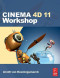 CINEMA 4D 11 Workshop
