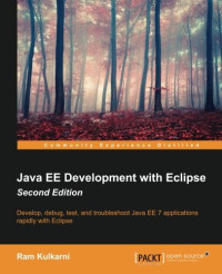 Java EE Development with Eclipse - Second Edition