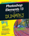 Photoshop Elements 13 All-in-One For Dummies