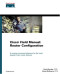 Cisco Field Manual: Router Configuration