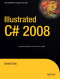 Illustrated C# 2008 (Windows.Net)