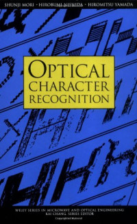 Optical Character Recognition (Wiley Series in Microwave and Optical Engineering)