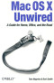 Mac OS X Unwired : A Guide for Home, Office, and the Road