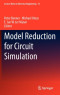 Model Reduction for Circuit Simulation (Lecture Notes in Electrical Engineering)
