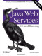 Java Web Services: Up and Running