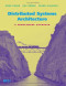 Distributed Systems Architecture: A Middleware Approach