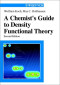 A Chemist's Guide to Density Functional Theory