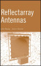 Reflectarray Antennas