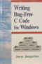 Writing bug-free C code for Windows: a programming style that automatically detects bugs in C code