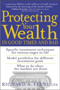 Protecting Your Wealth in Good Times and Bad