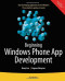 Beginning Windows Phone App Development (Beginning Apress)