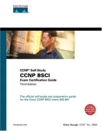 CCNP BSCI Exam Certification Guide (CCNP Self-Study, 642-801), Third Edition
