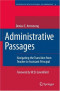 Administrative Passages: Navigating the Transition from Teacher to Assistant Principal (Studies in Educational Leadership)