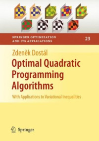 Optimal Quadratic Programming Algorithms: With Applications to Variational Inequalities