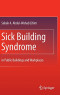 Sick Building Syndrome: in Public Buildings and Workplaces