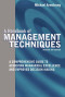 A Handbook of Management Techniques: A Comprehensive Guide to Achieving Managerial Excellence and Improved Decision Making