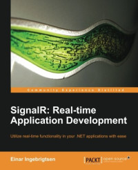 SignalR: Real-time Application Development