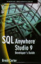 SQL Anywhere Studio 9 Developer's Guide (With CD-ROM)