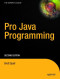 Pro Java Programming, Second Edition