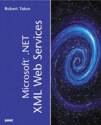 Microsoft(R) .NET XML Web Services (Sams White Book)