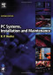 PC Systems, Installation and Maintenance, Second Edition
