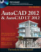 AutoCAD 2012 and AutoCAD LT 2012 Bible