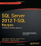 SQL Server 2012 T-SQL Recipes: A Problem-Solution Approach (Recipes Apress)