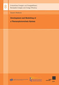 Development and Modelling of a Thermophotovoltaic System