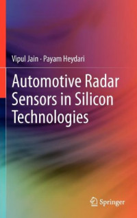 Automotive Radar Sensors in Silicon Technologies