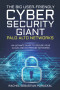 The Big User-Friendly Cyber Security Gaint - Palo Alto Networks: An Ultimate Guide To Secure Your Cloud And On-Premise Networks
