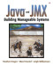 Java and JMX: Building Manageable Systems
