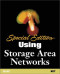 Special Edition Using Storage Area Networks
