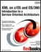 Xml on Z/OS and Os/390: Introduction to a Service-Oriented Architecture (IBM Redbooks)
