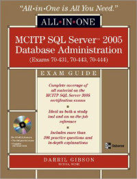 MCITP SQL Server 2005 Database Administration All-in-One Exam Guide