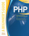 PHP: A Beginner’s Guide (Osborne Mcgraw Hill)