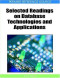 Selected Readings on Database Technologies and Applications (Premier Reference Source)