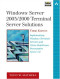 Windows Server 2003/2000 Thin Client Solutions