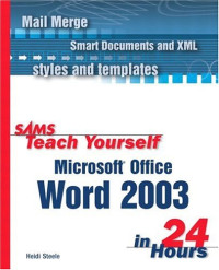 Sams Teach Yourself Word 2003 in 24 Hours