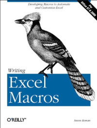 Writing Excel Macros: Automating Excel to Work for You