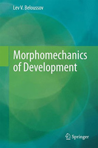 Morphomechanics of Development