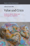 Value and Crisis: Essays on Labour, Money and Contemporary Capitalism (Studies in Critical Social Sciences)