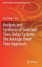 Analysis and Synthesis of Switched Time-Delay Systems: The Average Dwell Time Approach (Studies in Systems, Decision and Control, 146)